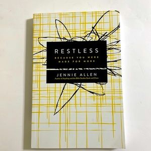 Book RESTLESS Because You Were Made For More By Jennie Allen